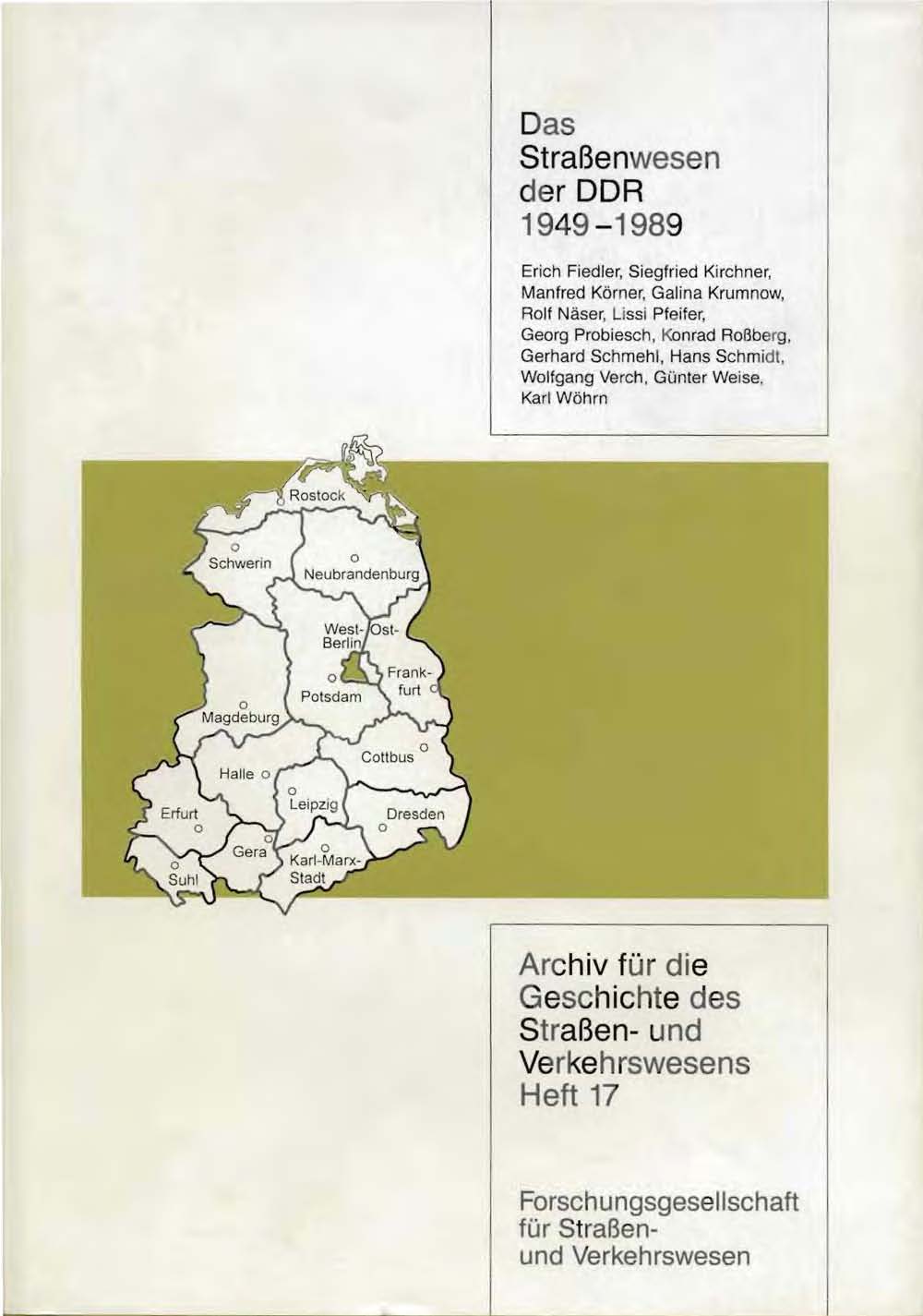 Das Straßenwesen der DDR 1949-1989