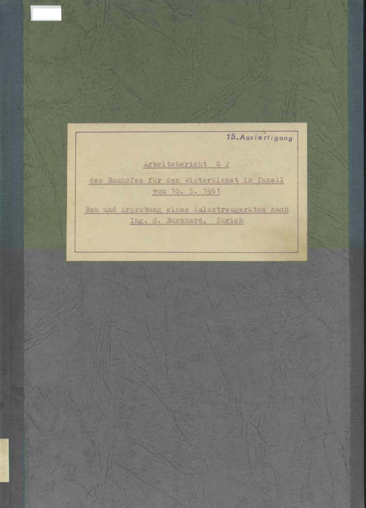 Arbeitsbericht G2 des Bauhofes für den Winterdienst in Inzell vom 10.3.1961