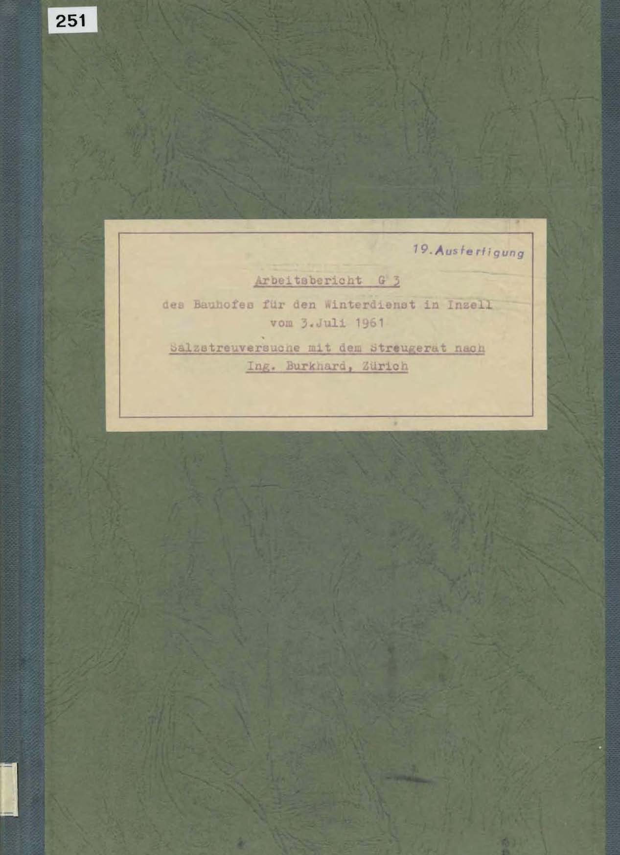 Arbeitsbericht G3 des Bauhofes für den Winterdienst in Inzell vom 3. Juli 1961