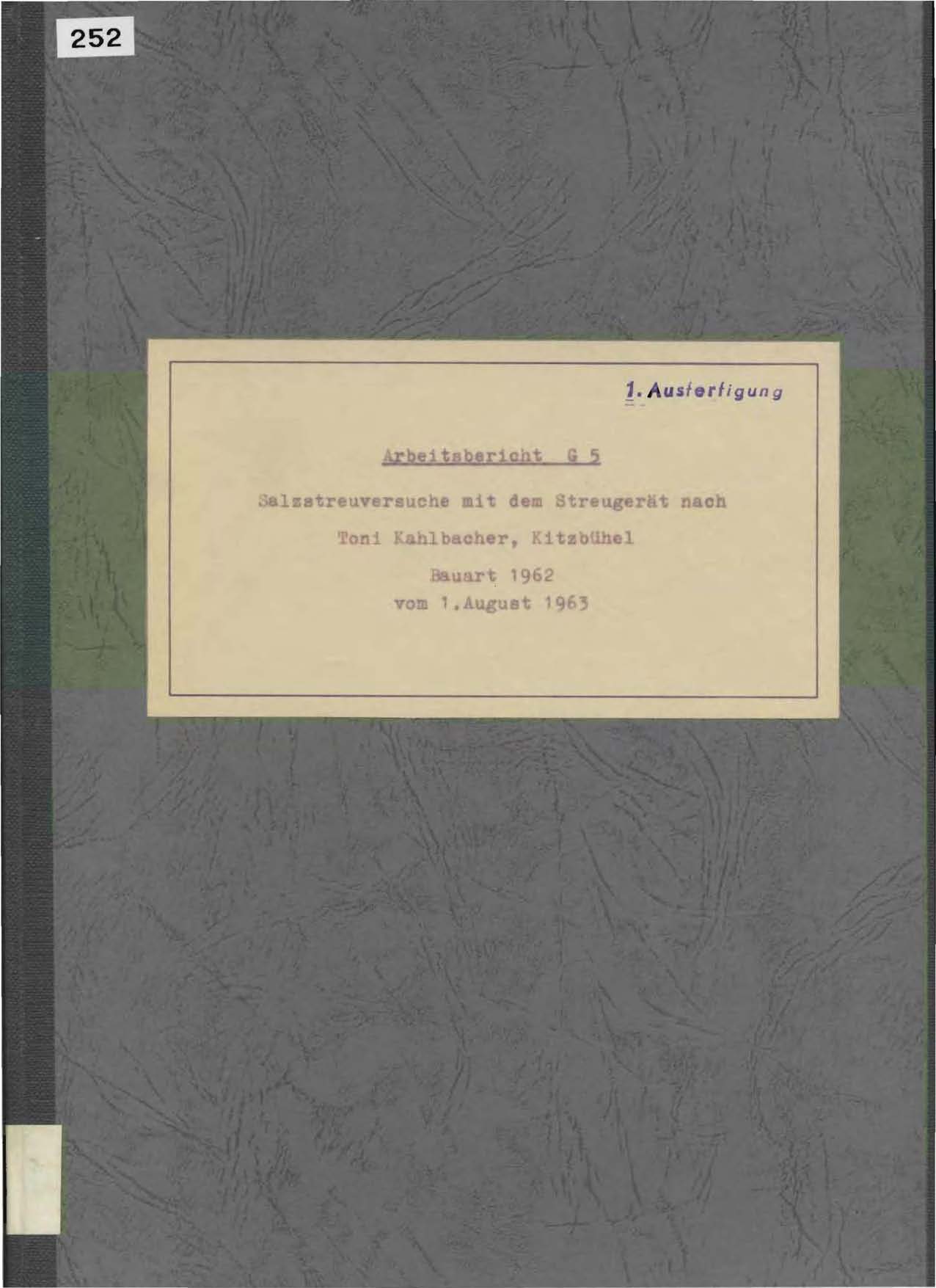Arbeitsbericht G5 des Bauhofes für den Winterdienst in Inzell vom 1. August 1963