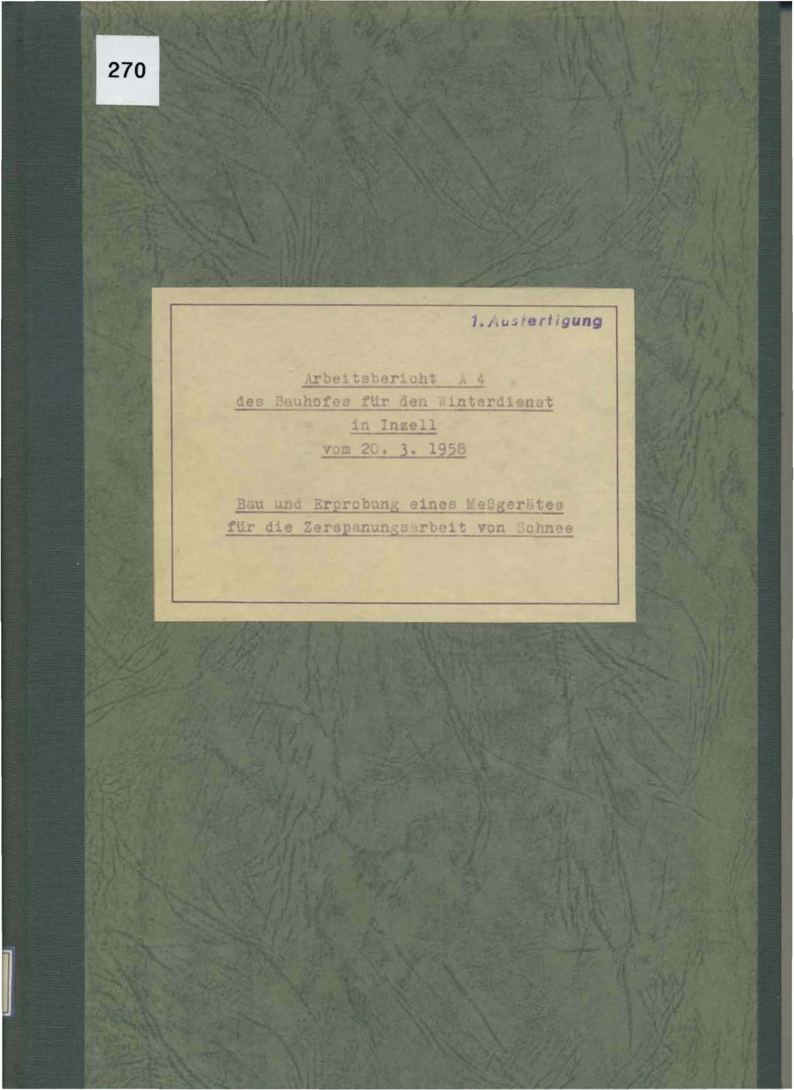 Arbeitsbericht A4 des Bauhofes für den Winterdienst in Inzell vom 20. 3.1958