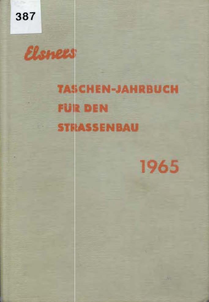 Taschen-Jahrbuch für den Strassenbau 1965