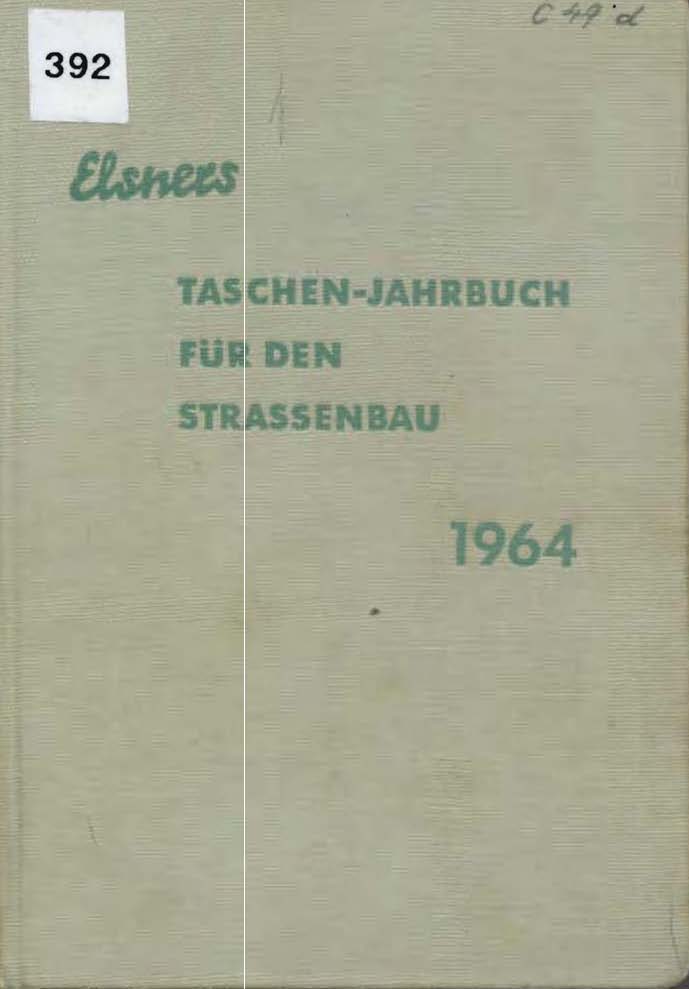 Taschen-Jahrbuch für den Strassenbau 1964
