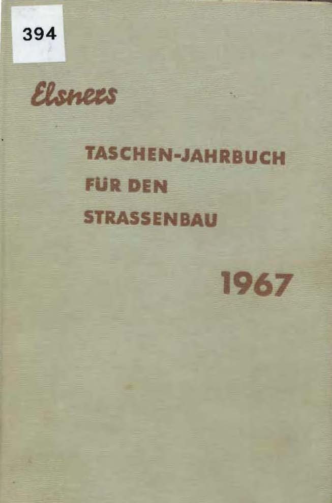 Taschen-Jahrbuch für den Strassenbau 1967