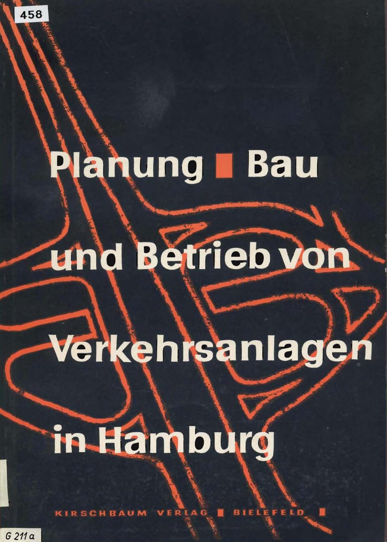 Planung, Bau und Betrieb von Verkehrsanlagen in Hamburg