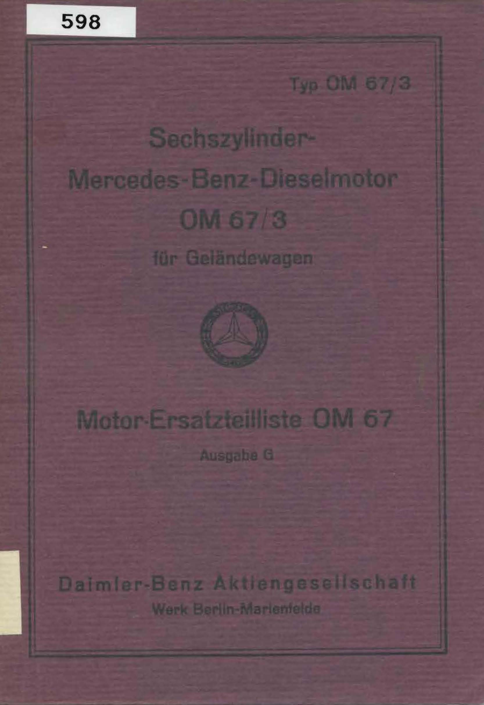 Sechszylinder Mercedes-Benz-Dieselmotor OM 67/3 für Geländewagen