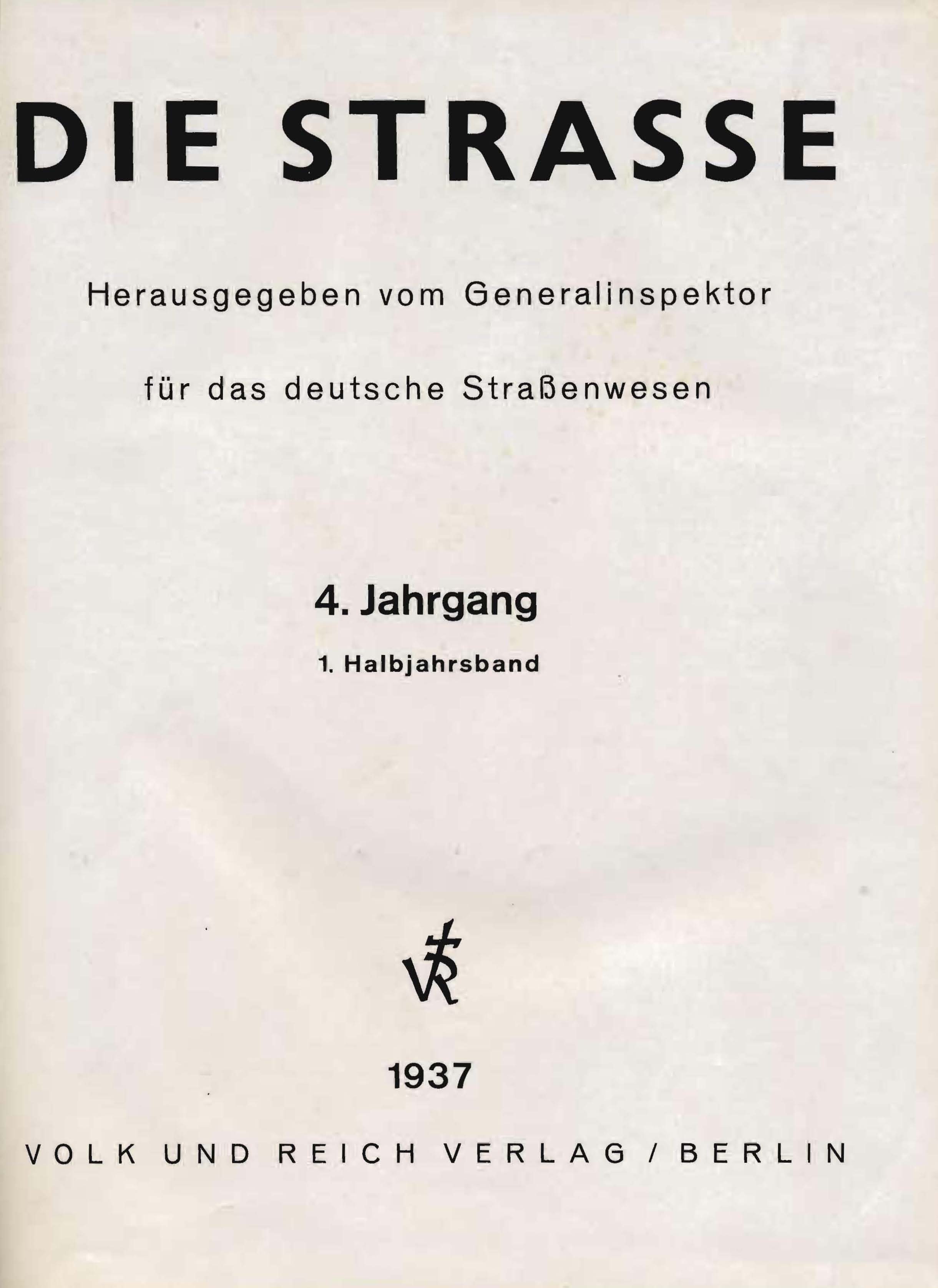 Die Straße, 4. Jahrgang 1937, 1. Halbjahrsband