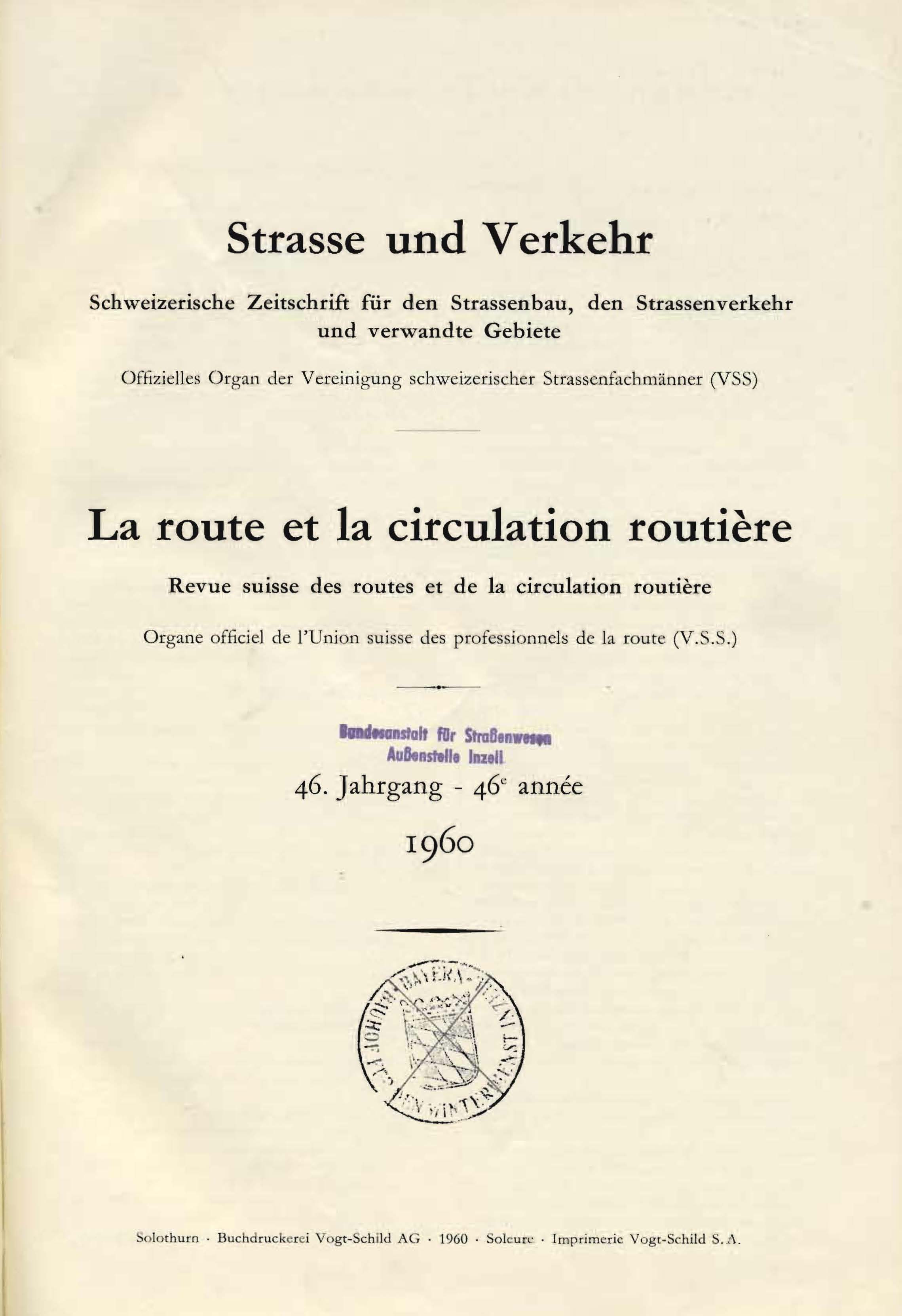 Strasse und Verkehr, 46. Jahrgang 1960