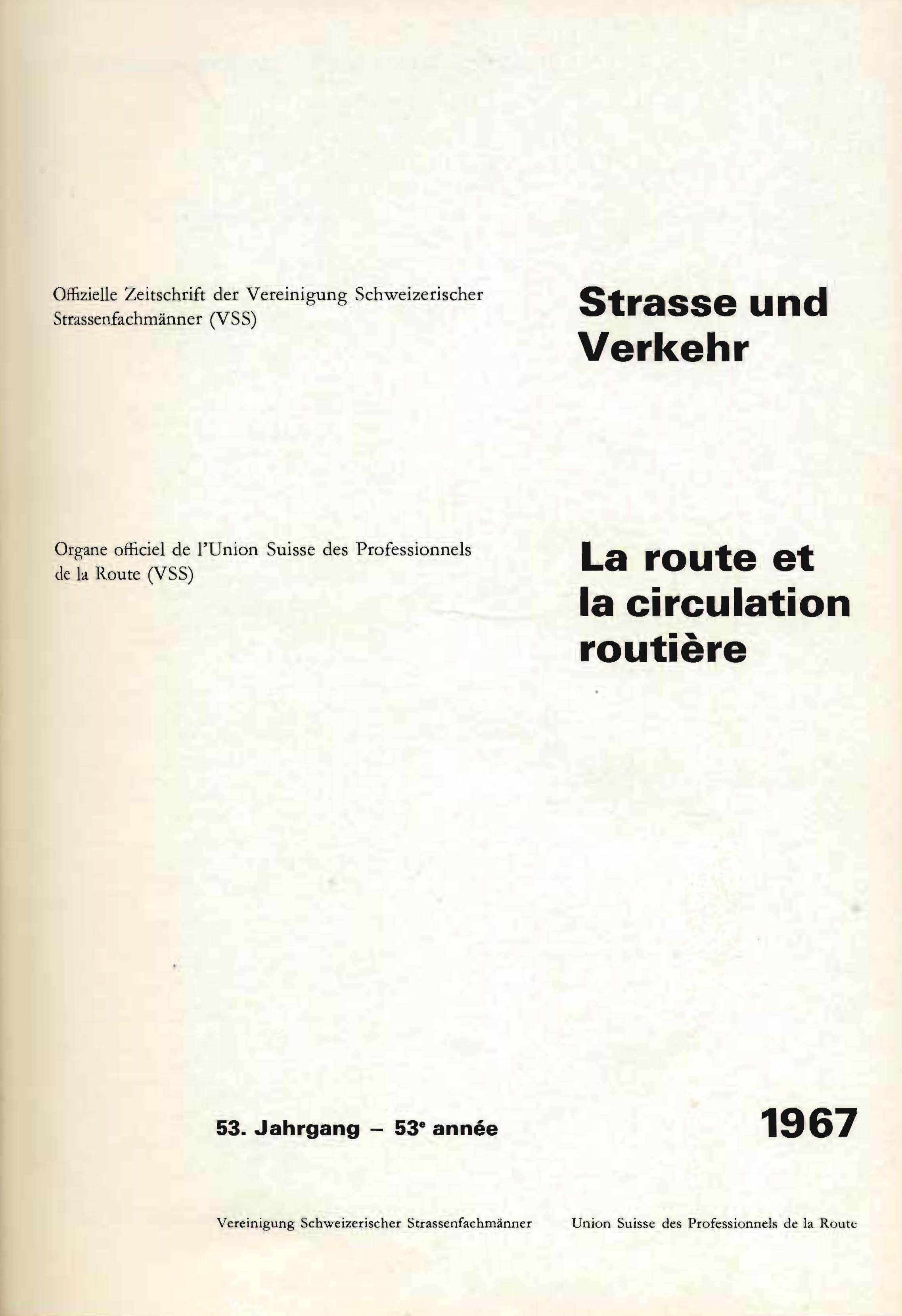 Strasse und Verkehr, 53. Jahrgang 1967
