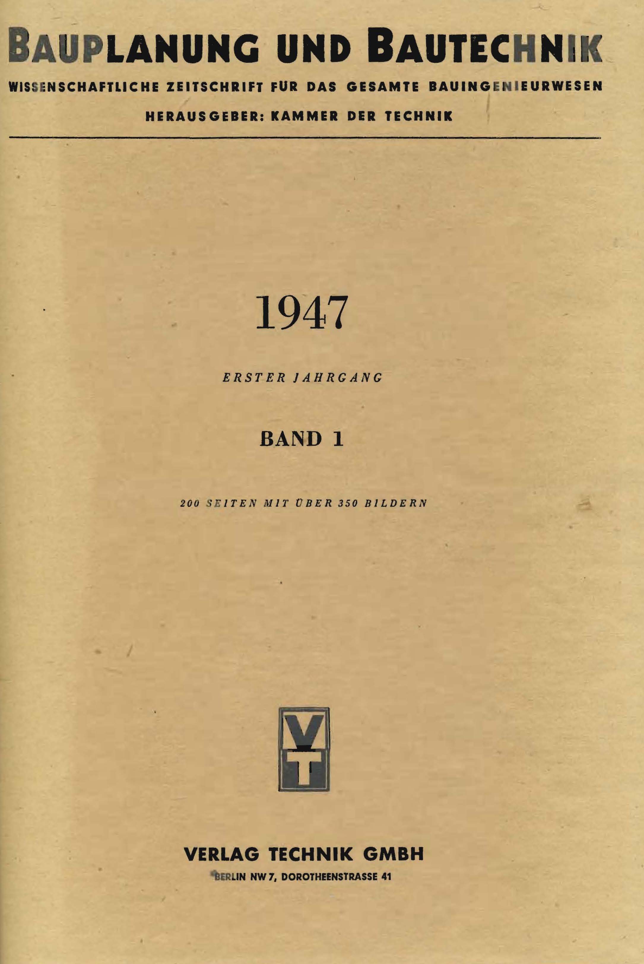 Bauplanung und Bautechnik, 1947, Erster Jahrgang, Band 1