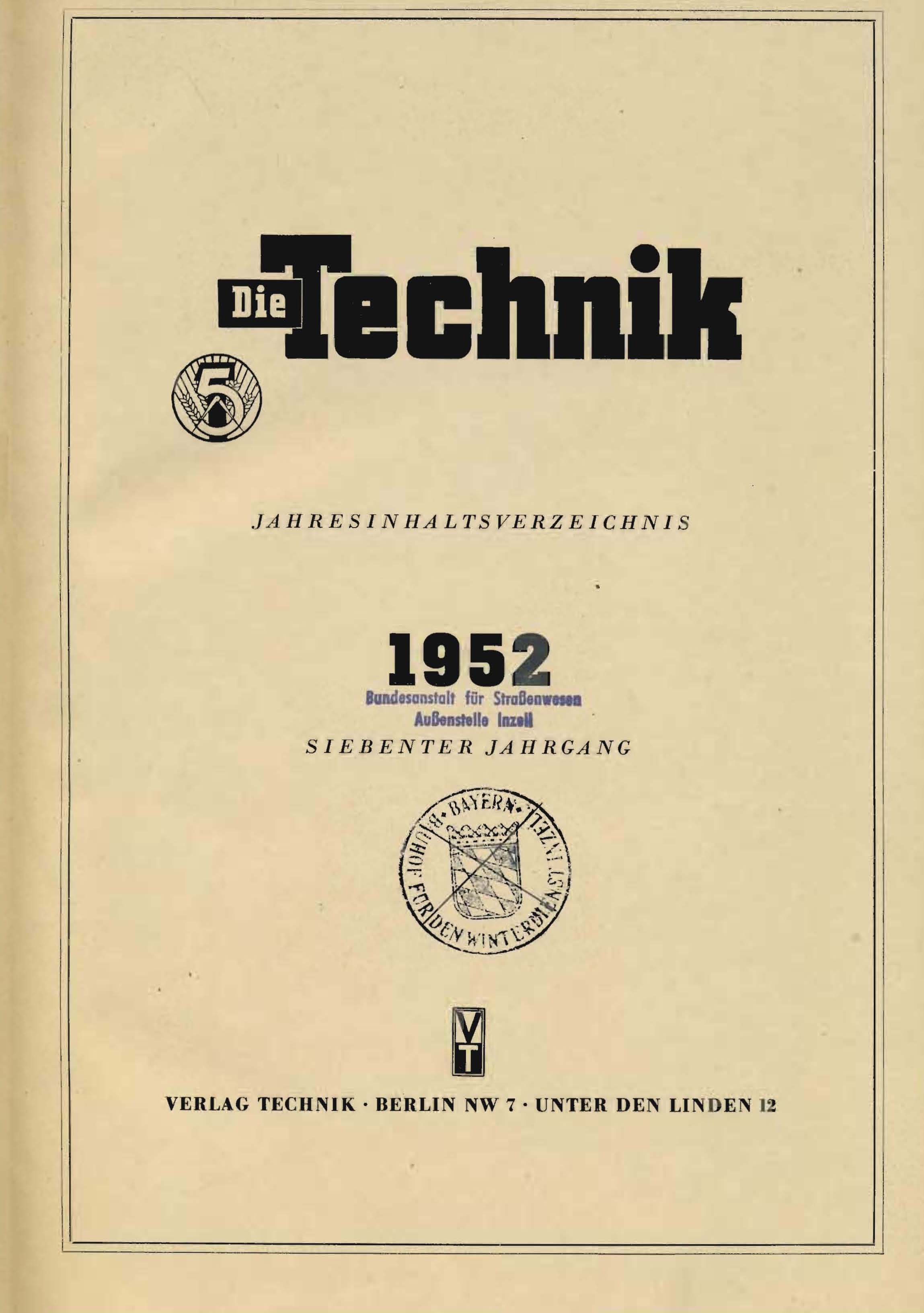 Die Technik, 1952, Siebenter Jahrgang