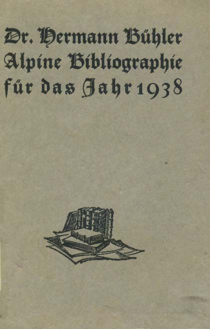 Alpine Bibliographie für das Jahr 1938