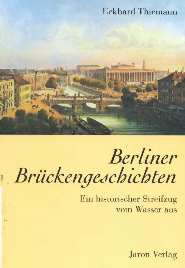  Berliner Brückengeschichten
